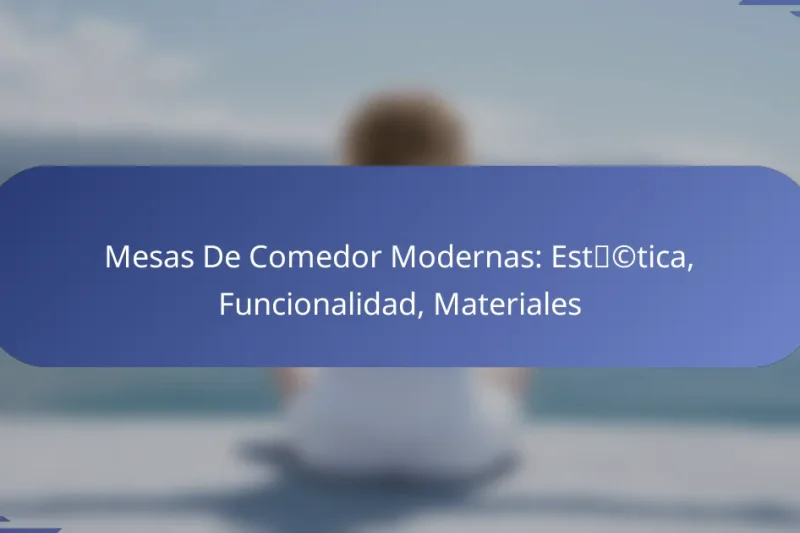 Mesas De Comedor Modernas: Estética, Funcionalidad, Materiales